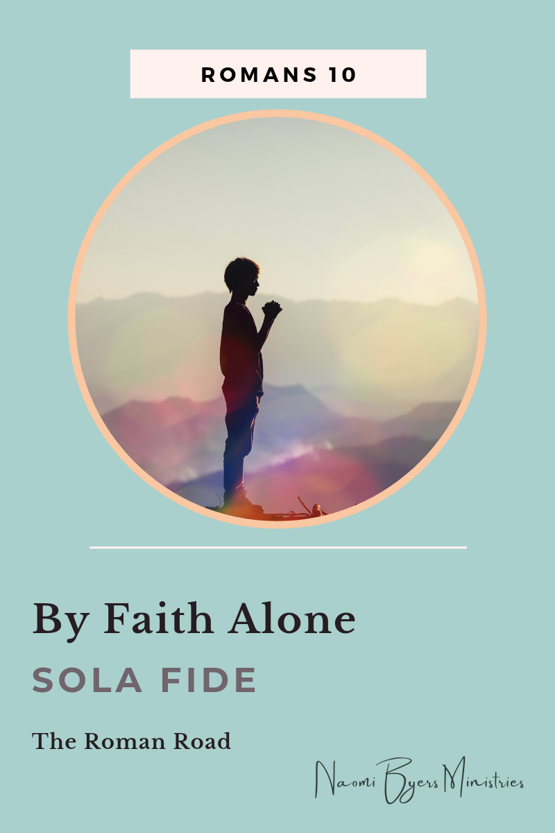 What Does “Sola Fide” Mean?